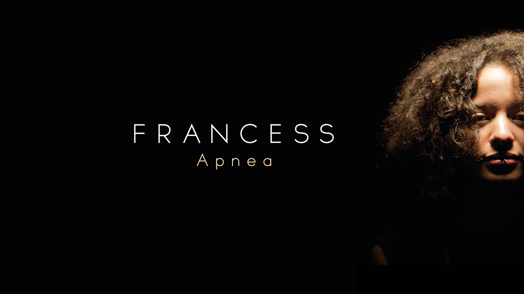 Francess – APNEA